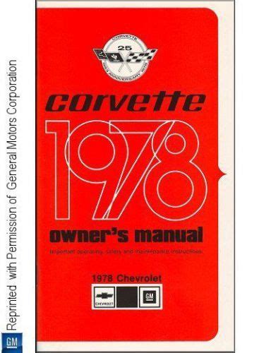 Original 1978 chevrolet corvette owners manual. - Thermal dynamics pak master 75xl parts manual.