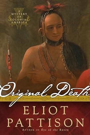 Original Death A Mystery of Colonial America