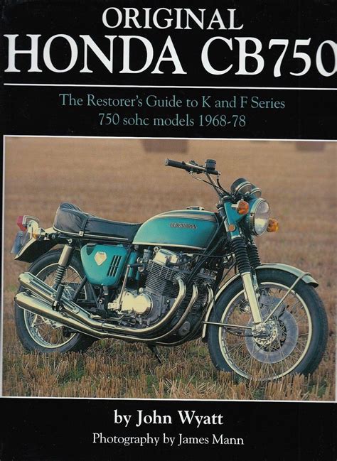 Original honda cb750 the restorers guide to k and f series 750 sohc models 1968 1978 by john wyatt. - Kia sportage automatic transmission workshop manual.