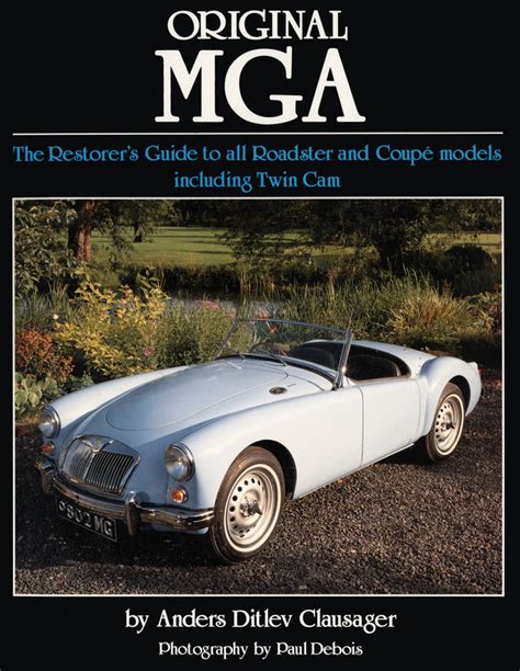 Original mga restorers guide to 60 mkii deluxe roadster. - Marvel mark 2 band saw owners manual.