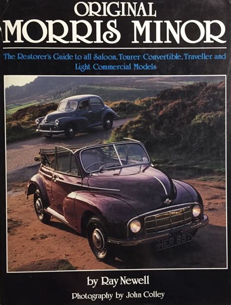 Original morris minor the restorers guide to all saloon tourer convertible traveller and light commercial. - Tantra the way of action a practical guide to its teachings and techniques.