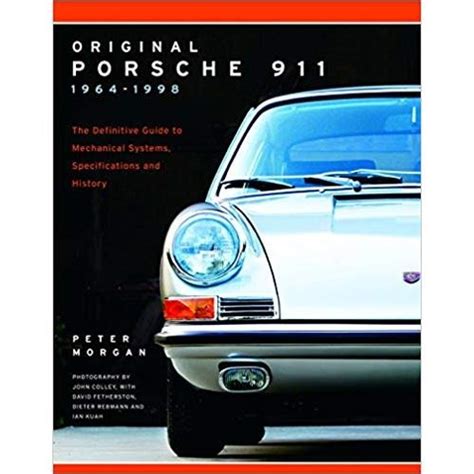 Original porsche 911 1964 1998 the definitive guide to mechanical systems specifications and history collector s. - Toy fox terriers toy fox terrier dog complete owners manual toy fox terrier book for care costs feeding grooming.