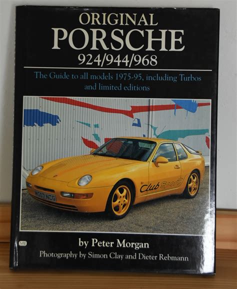 Original porsche 924 944 968 the guide to all models 1975 95 including turbos and limited edition original series. - Il manuale degli stili di apprendimento miele e mumford.
