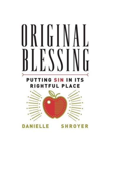 Full Download Original Blessing Putting Sin In Its Rightful Place By Danielle Shroyer