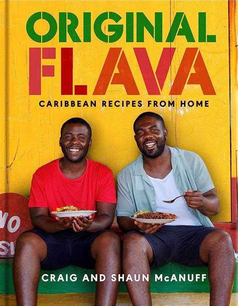 Full Download Original Flava Caribbean Recipes From Home By Craig Mcanuff