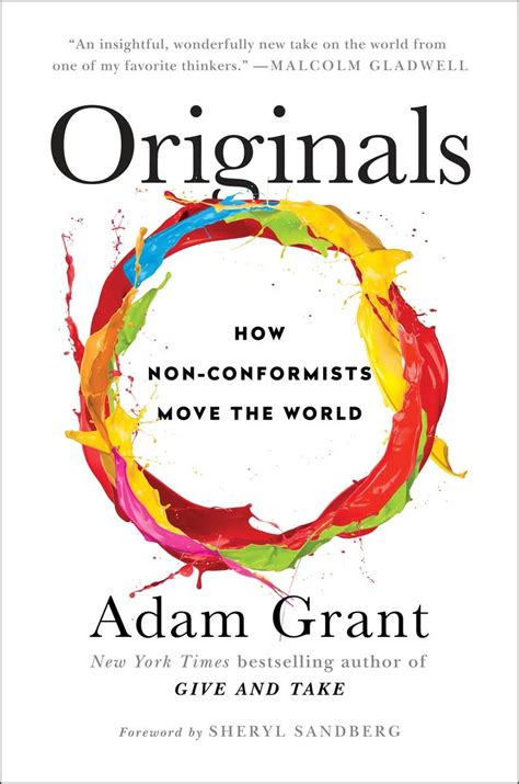 Full Download Originals How Nonconformists Move The World By Adam M Grant