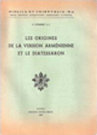 Origines de la version arménienne et le diatessaron. - Data structures using c 2nd edition.