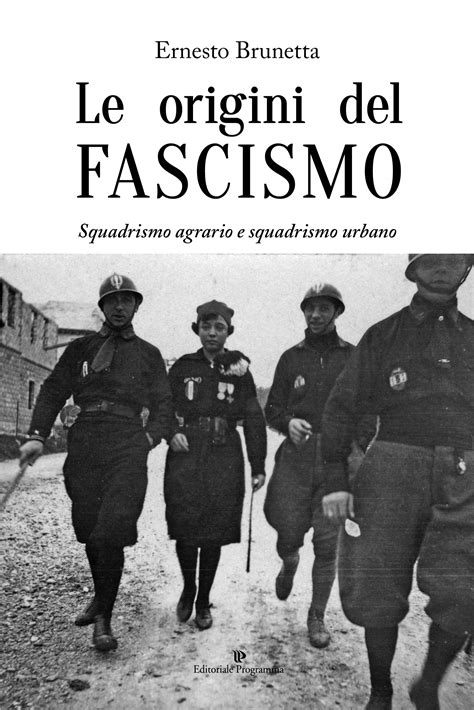 Origini del fascismo e il giornalismo senese, 1919 1922. - Von einem land und vom andern.