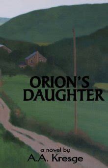 Read Online Orions Daughter By Andrea Kresge