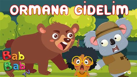 Ormana Gidelim YouTube.