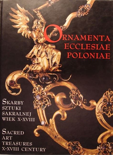Ornamenta ecclesiae poloniae skarby sztuki sakralnej wiek x xviii. - Detail anleitung anleitung francis francis x6 anleitung.