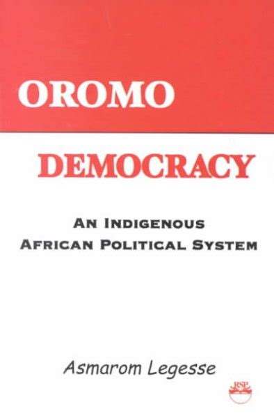 Download Oromo Democracy An Indigenous African Political System By Asmarom Legesse