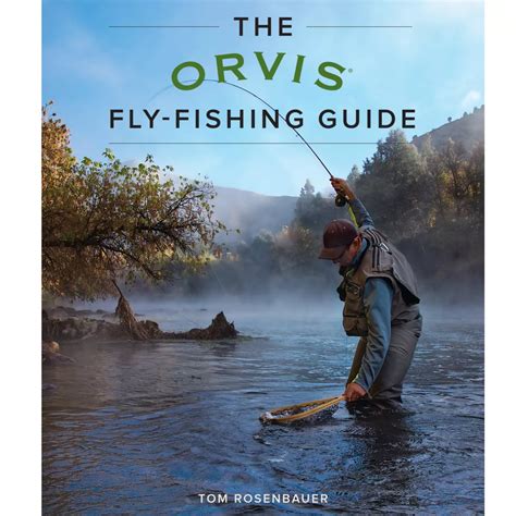 Orvis Guide to Fly Fishing Orvis