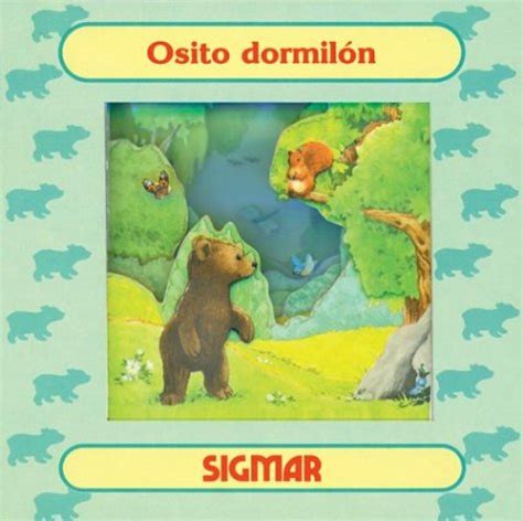 Osito dormilon/little bear sleepyhead (ventana magica). - Vida y obra del padre martín schmid s.j. (1694-1772).