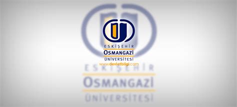 Osmangazi üniversitesi lisansüstü
