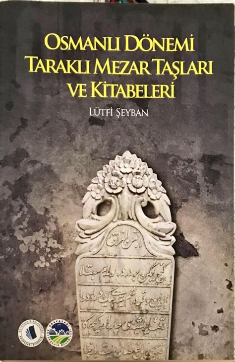Osmanlı dönemi mezar taşları pdf