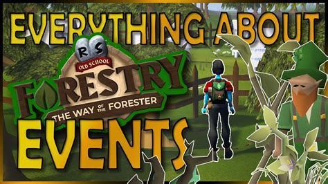 Osrs forestry guide. Old School RuneScape Forestry Guide. Immerse yourself in the latest upgrade to the woodcutting skill in Old School RuneScape with the Forestry update!This revision is designed to enhance the social aspects of Woodcutting, eliminate resource rivalry, introduce fresh events, and widen economic prospects related to this skill. 