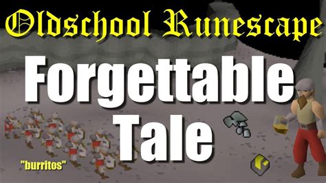 Osrs forgettable tale. Things To Know About Osrs forgettable tale. 