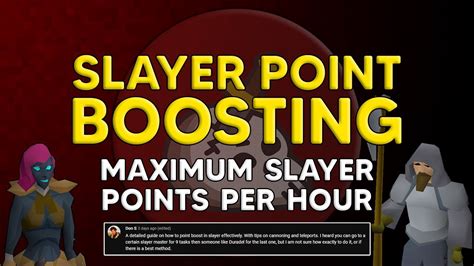 Osrs slayer point boosting. Slayer reward points are rewarded after every completed Slayer task, from every Slayer Master except Turael and Spria. The higher level the Slayer Master, the more points are received. Additionally, bonus points are awarded after every 10th, 50th, 100th, 250th, and 1,000th completed task. For example, completing 10 tasks in a row awards points on both the 10th and the 20th consecutive tasks ... 