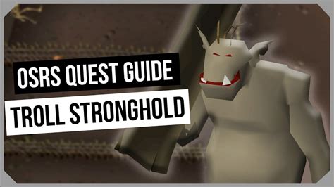 Osrs troll stronghold guide. Troll Stronghold is a quest about gaining access to the Troll Stronghold beneath Mount Trollheim in order to rescue Godric, a soldier from Burthorpe. The Imperial Guard raid was a failure, and Dunstan's son has been captured by the trolls! Journey through Trollheim to the Troll Stronghold, and rescue him! You do not actually have to complete the quest to access God Wars Dungeon, you just have ... 