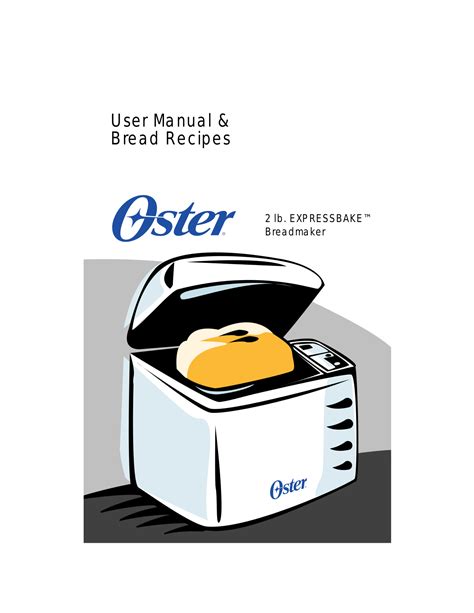 Oster bread machine manual recipes model 5814. - Emil und die detektive teacher guide.