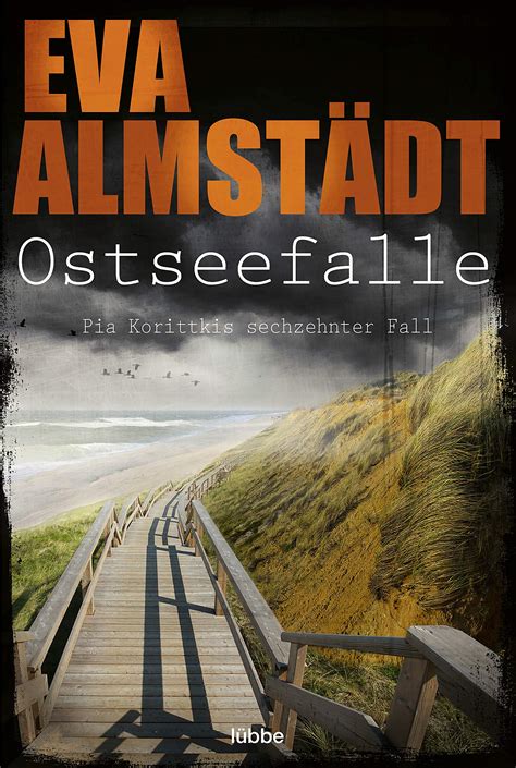 Ostseefalle: Pia Korittkis sechzehnter Fall - Google Books