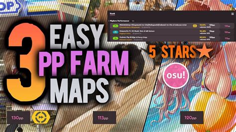 Top 5 Easiest pp Farm Maps for beginners[Maps]1 - https://osu.ppy.sh/beatmapsets/966190#osu/20224092 - https://osu.ppy.sh/beatmapsets/1669877#osu/34108933 - .... 