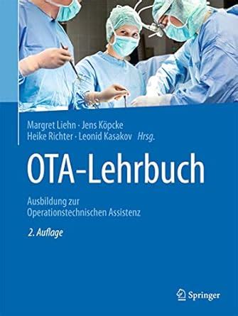 Ota lehrbuch ausbildung zur operationstechnischen assistenz. - Manual de lavavajillas de oficina bosch.
