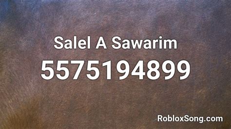 Othorth - Saleem Al Sawarim Roblox ID - Roblox music codes