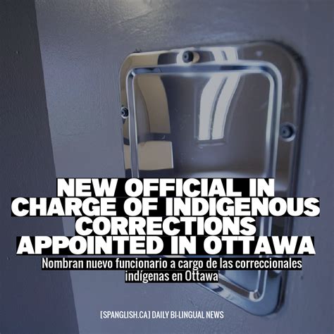 Ottawa appoints new official in charge of Indigenous corrections