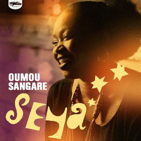 Oumou Sangaré - Seya lyrics