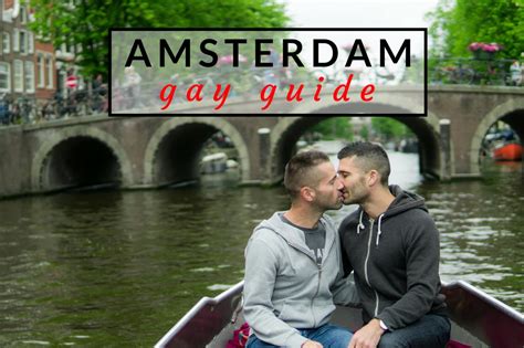 Our Gay Amsterdam Guide