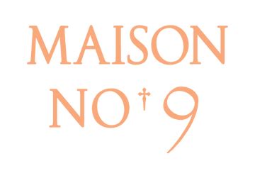 Our story – Maison No. 9