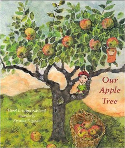 Full Download Our Apple Tree By Grel Kristina Nslund