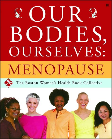 Full Download Our Bodies Ourselves Menopause By Judy Norsigian