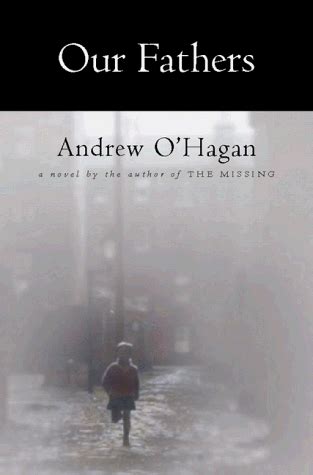Read Our Fathers By Andrew Ohagan