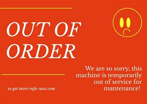 Out of Order Signs Machine Under Service