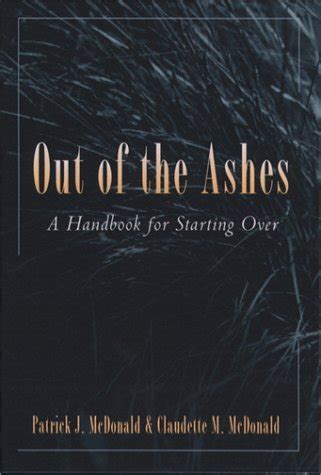 Out of the ashes a handbook for starting over. - 2000 harley sportster 1200 repair manual.
