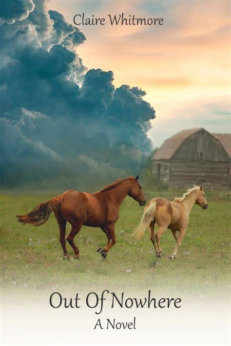 Full Download Out Of Nowhere By Claire Whitmore