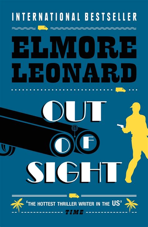 Full Download Out Of Sight By Elmore Leonard