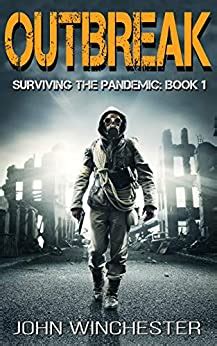 Download Outbreak Surviving The Pandemic 1 By John  Winchester