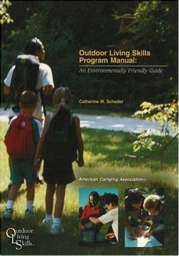 Outdoor living skills field guide by scheder catherine m. - Manual do futuro redator by s rgio calderaro.
