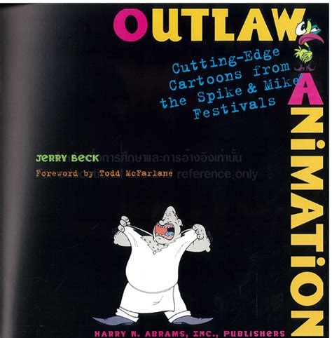 Read Outlaw Animation Cuttingedge Cartoons From The Spike  Mike Festivals By Jerry Beck