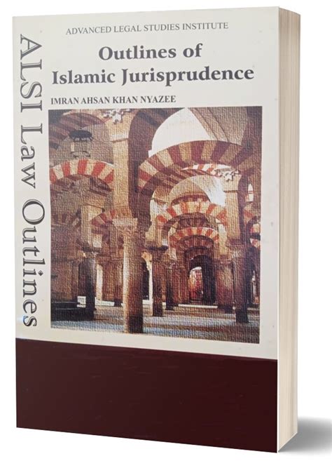 Outlinesofislamic Jurisprudence Federal Law House