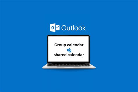 Outlook Group Calendar Vs Shared Calendar