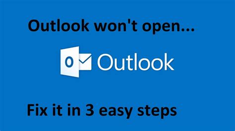 Outlook Won’t Open How To Fix