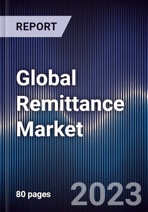 Outlook on the Remittance Global Market to 2025 - Featuring