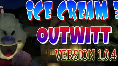Outwitt ice scream 3.  There is 1 review for this item.  Get more from ...