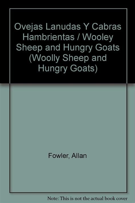 Ovejas lanudas y cabras hambrientas (woolly sheep and hungry goats). - Confesiones de una dama de alcurnia y otras tradiciones virreinales.