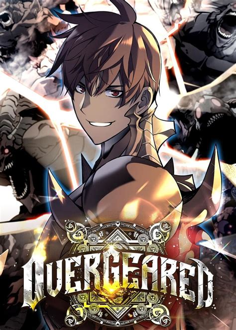 Over geared. Overgeared Manga (템빨, Temppal) is an ongoing Korean novel by “Park Saenal” (박새날). The novel currently has around 1000+ raw chapters and currently, they are translating by Rainbow Turtle. Synopsis : Young Woo Shin, Username: Grid. In the words best virtual reality game, bad luck always revolves around him. 